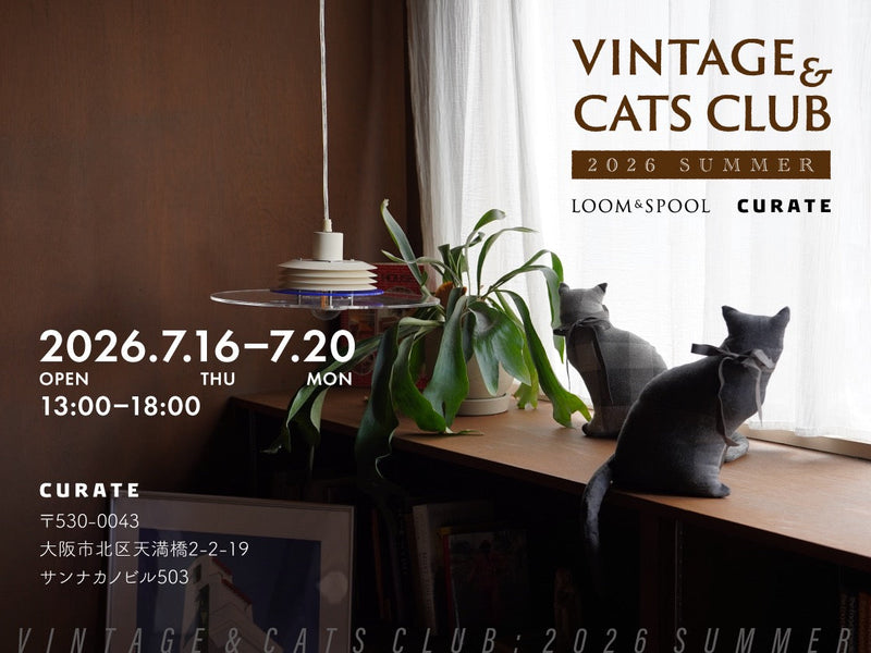 Vintage & Cats Club ｜　CURATE POPUP
